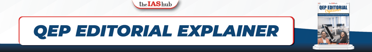 QEP : Editorial Explainer Banner