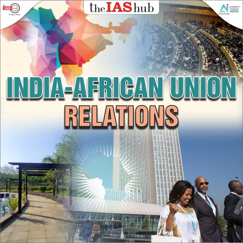 India-African Union Relations
