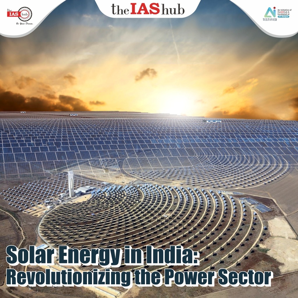 Solar Energy in India: Revolutionizing the Power Sector 
